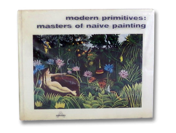 Modern Primitives: Masters of Naive Painting