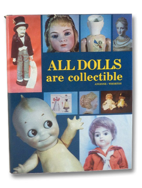 All Dolls are Collectible
