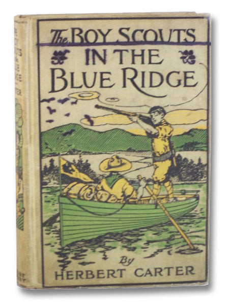 The Boy Scouts in the Blue Ridge, or, Marooned Among the Moonshiners
