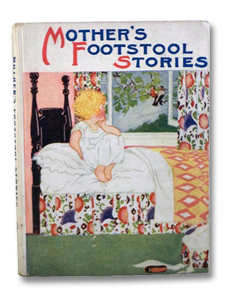 Mother's Footstool Stories: A Collection of Stories and Verse