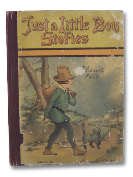 Just A Little Boy Stories: Hop-o'-My-Thumb; Tom Thumb; The Babes in the Wood; Dick Whittington and His Cat