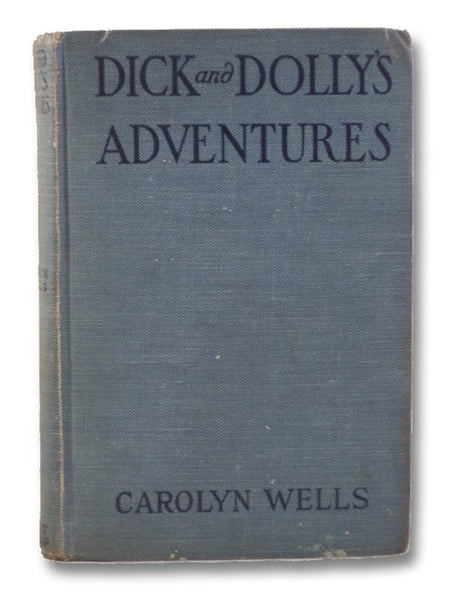 Dick and Dolly's Adventures