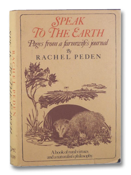 Speak to the Earth: Pages from a Farmwife's Journal