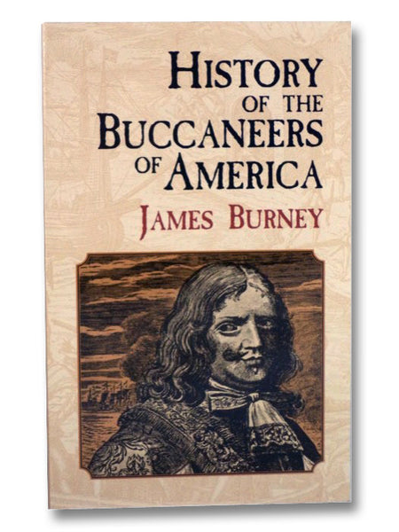 History of the Buccaneers of America (Dover Maritime Books)
