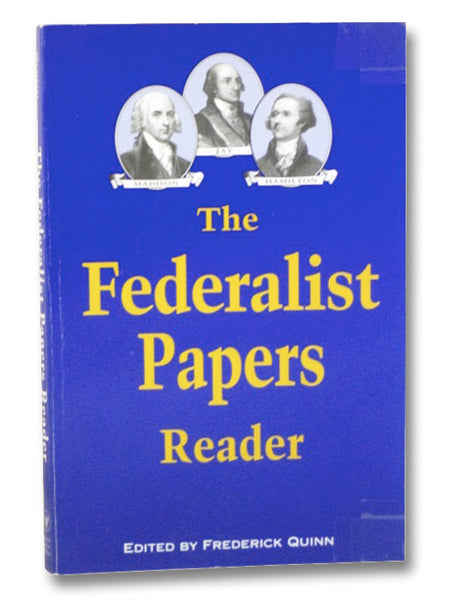 The Federalist Papers Reader