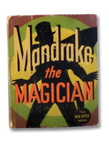 Mandrake the Magician (The Big Little Book Series 1167)