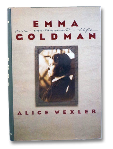 Emma Goldman: An Intimate Life