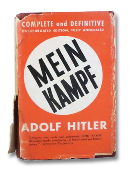 Mein Kampf: Complete and Unabridged, Fully Annotated