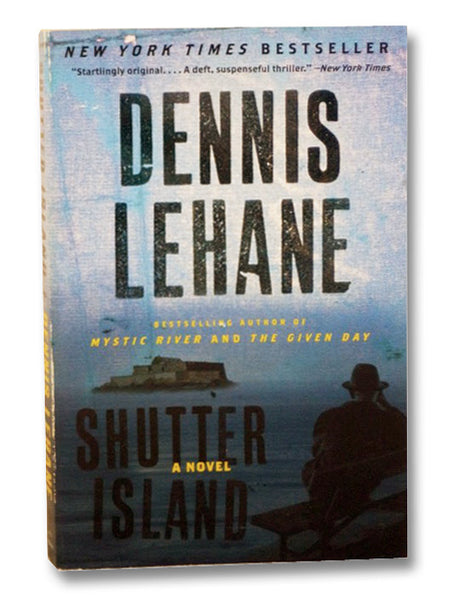 Shutter Island: A Novel