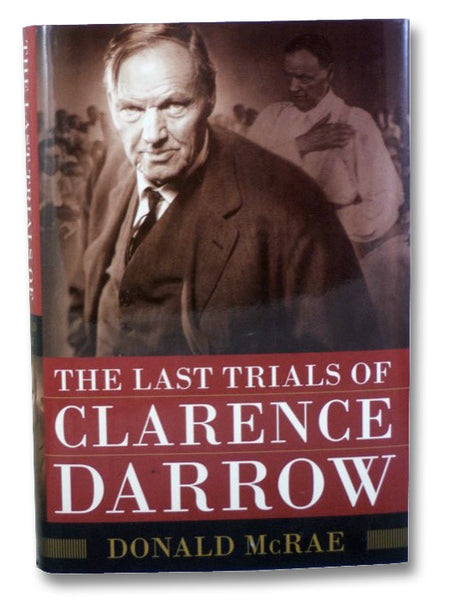The Last Trials of Clarence Darrow