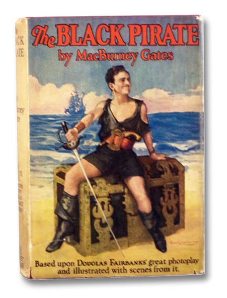 The Black Pirate [Douglas Fairbanks Photoplay]