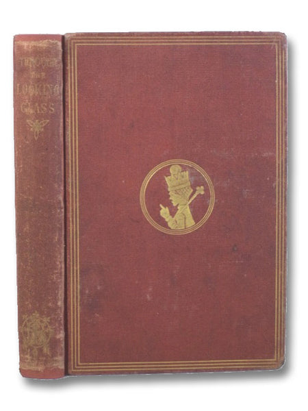 Through the Looking-Glass, and What Alice Found There.