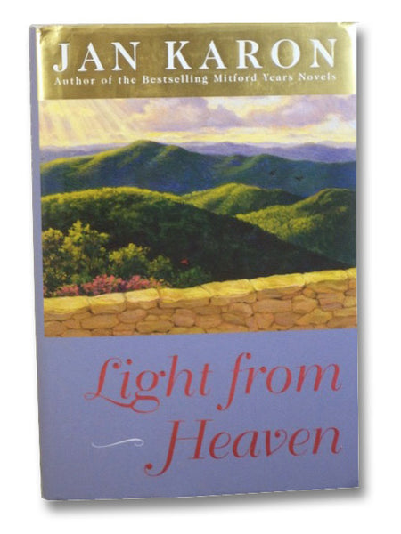 Light from Heaven (Mitford Years Series)