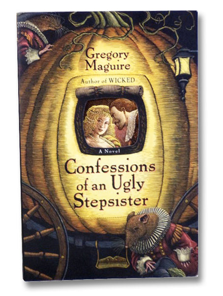 Confessions of an Ugly Stepsister