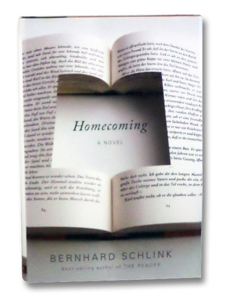 Homecoming: A Novel