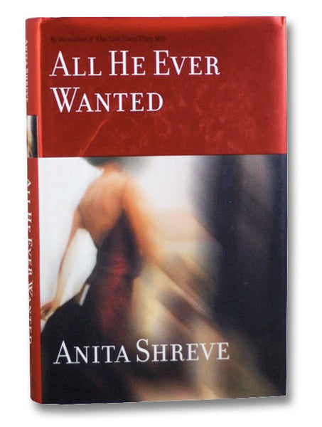 All He Ever Wanted