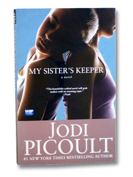 My Sister's Keeper: A Novel