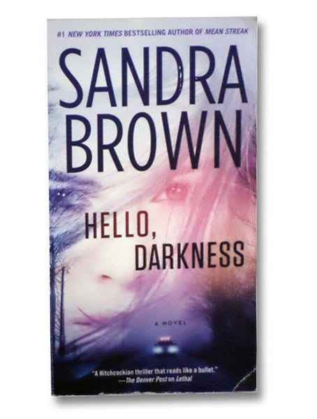 Hello, Darkness