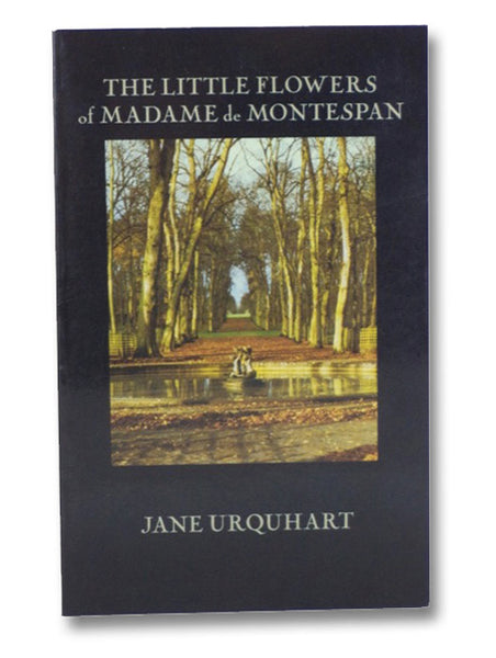 The Little Flowers of Madame de Montespan