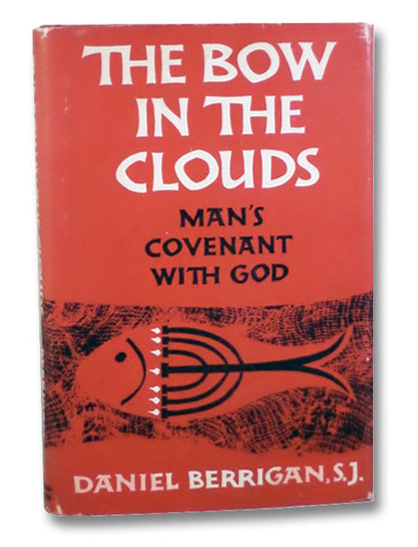 The Bow in the Clouds: Man's Covenant with God