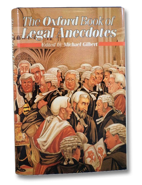 The Oxford Book of Legal Anedotes