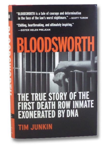 Bloodsworth: The True Story of the First Death Row Inmate Exonerated by DNA