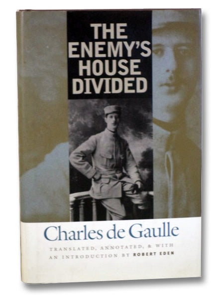 The Enemy's House Divided
