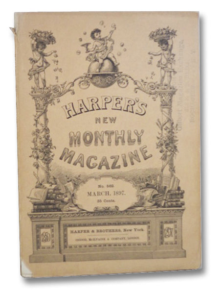 Harper's New Monthly Magazine (No. 562, March 1897)