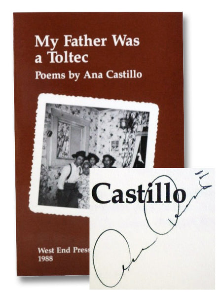 My Father Was a Toltec: Poems
