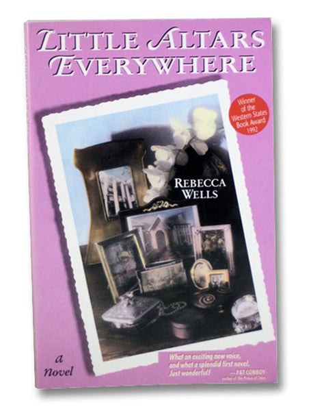 Little Altars Everywhere: A Novel