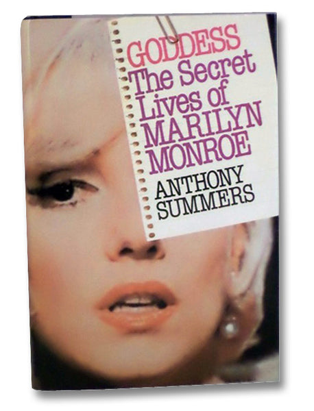 Goddess: The Secret Lives of Marilyn Monroe