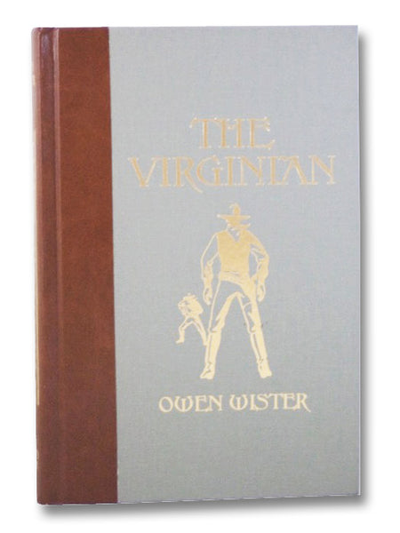 The Virginian: A Horseman of the Plains