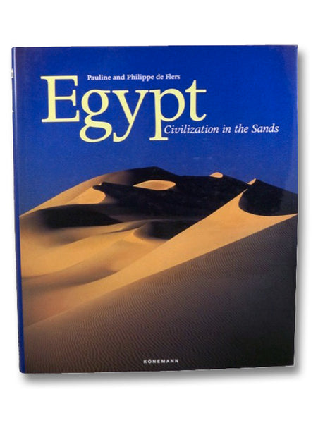 Egypt: Civilization in the Sands
