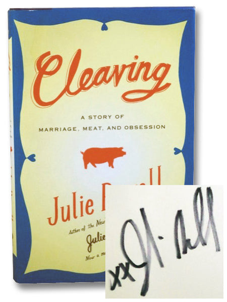 Cleaving: A Story of Marriage, Meat, and Obsession