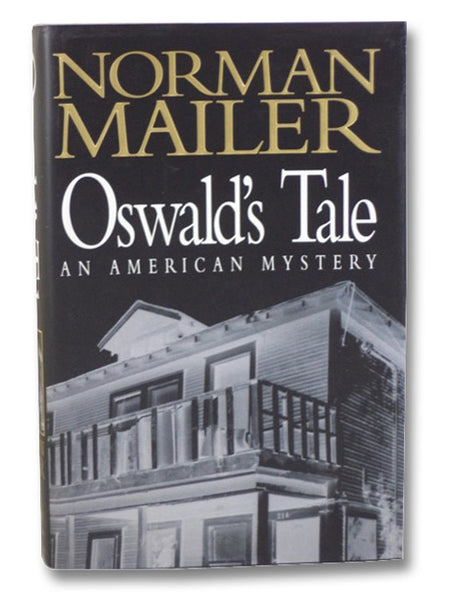 Oswald's Tale: An American Mystery