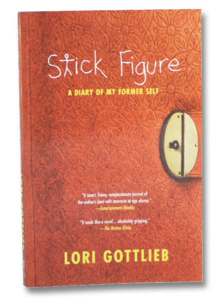 Stick Figure: A Diary of My Former Self