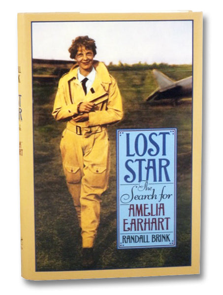 Lost Star: The Search for Amelia Earhart