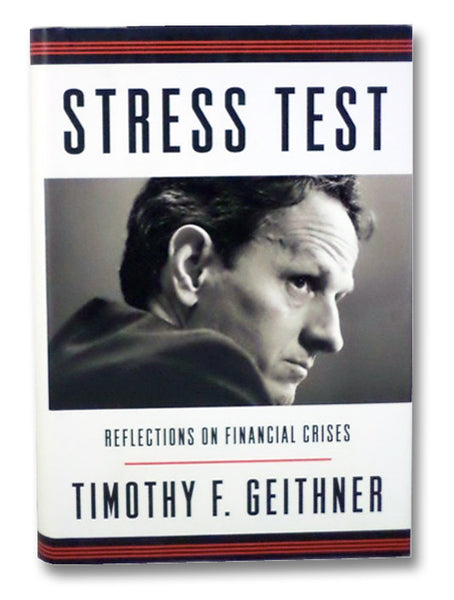 Stress Test: Reflections on Financial Crises