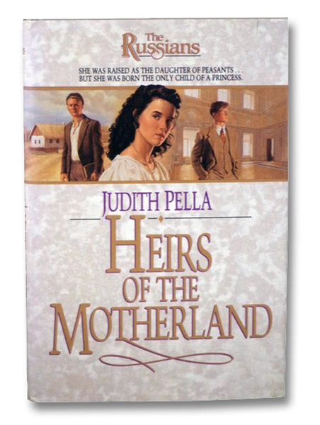 Heirs of the Motherland (The Russians, Book 4)