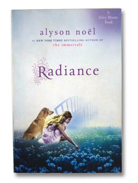 Radiance (A Riley Bloom Book)