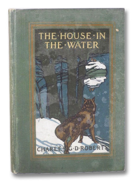 The House in the Water: A Book of Animal Stories