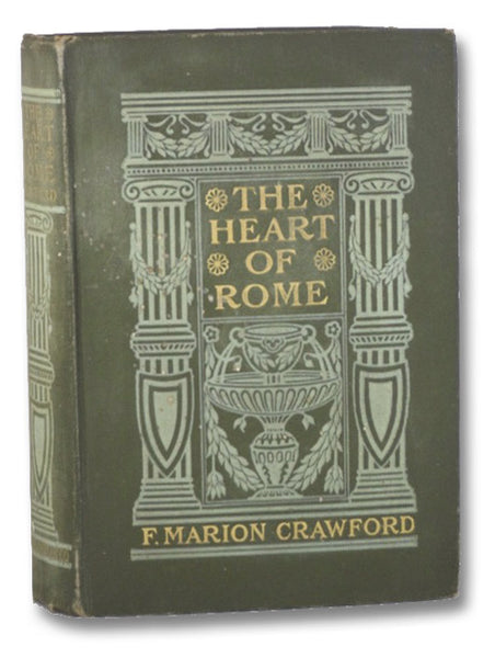 The Heart of Rome: A Tale of the 'Lost Water'