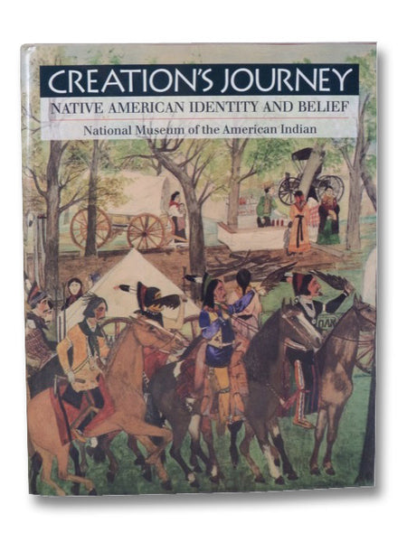 Creation's Journey: Native American Identity and Belief