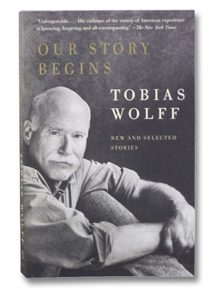 Our Story Begins: New and Selected Stories