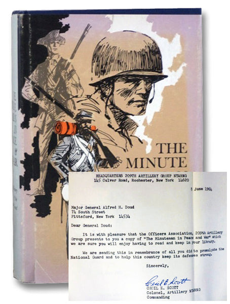 The Minute Man in Peace & War: A History of the National Guard - Presentation Copy with TLS