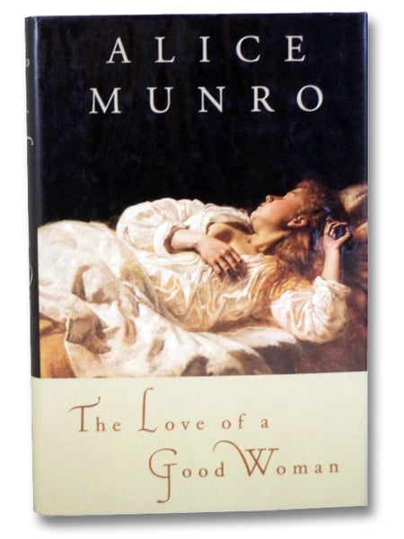 The Love of a Good Woman: Stories