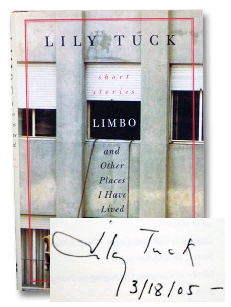 Limbo, and Other Places I Have Lived: Short Stories