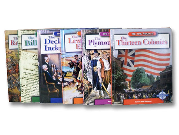 We the People Six Volume Set: The Plymouth Colony; The Thirteen Colonies; The Declaration of Independence; The Bill of Rights; The Lewis and Clark Expedition; The Battle of Gettysburg