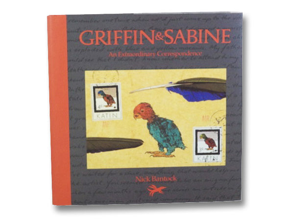 Griffin & Sabine: An Extraordinary Correspondence