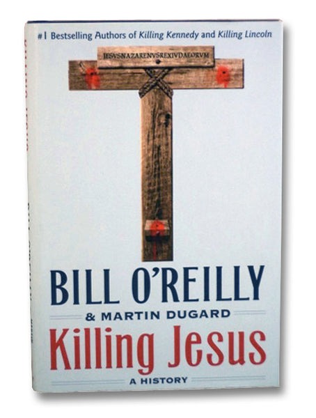 Killing Jesus: A History